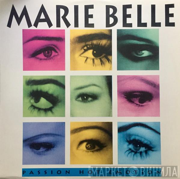Marie Belle - Passion Hot Emotion