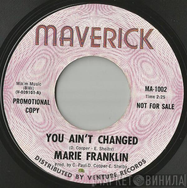 Marie Franklin - You Ain't Changed