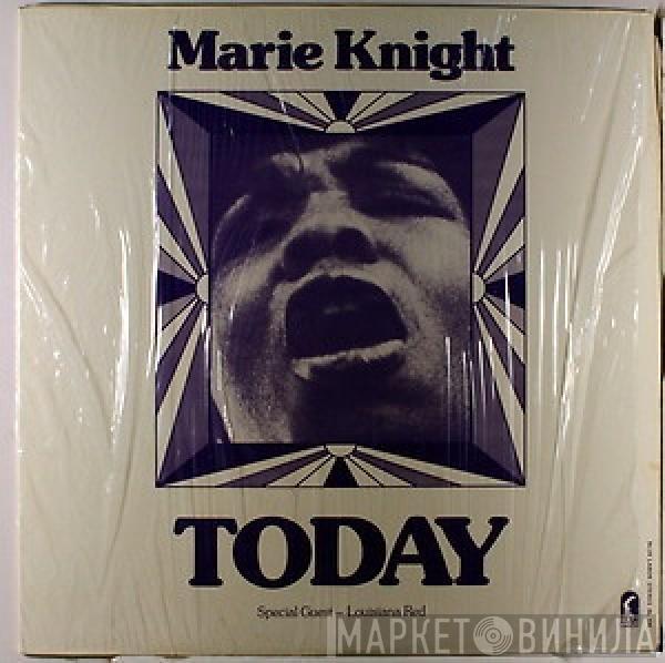 Marie Knight - Today