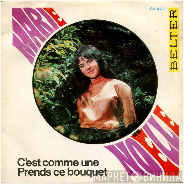 Marie-Noëlle Neveu - C'est Comme Une / Prends Ce Bouquet