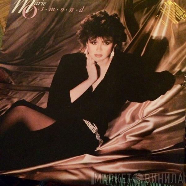 Marie Osmond - There's No Stopping Your Heart
