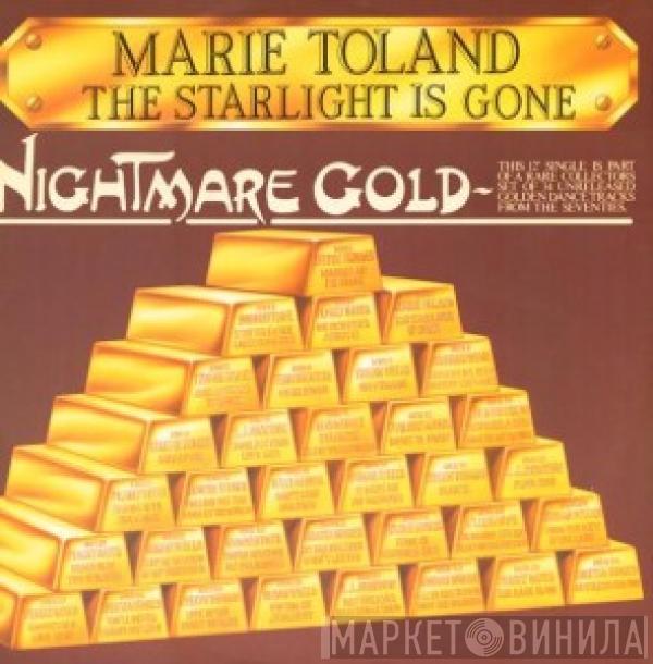 Marie Toland - The Starlight Is Gone