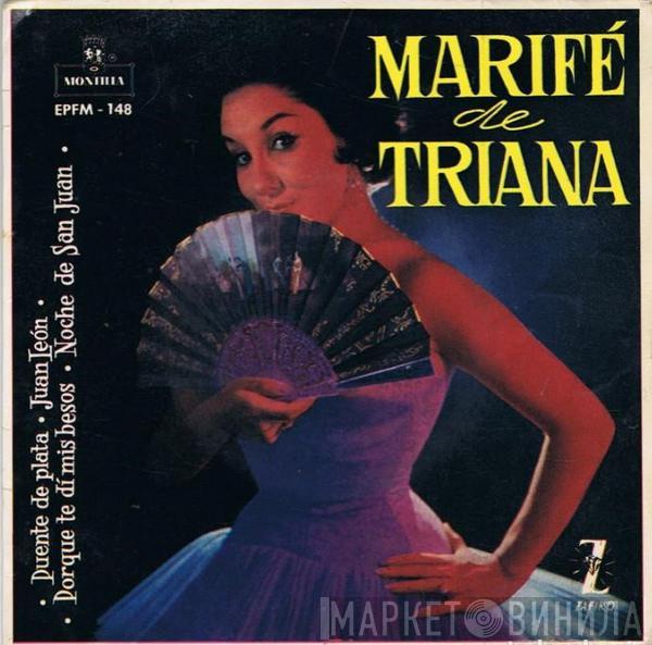 Marifé De Triana - Puente De Plata / Juan Leon / Porque Te Di Mis Besos / Noche De San Juan