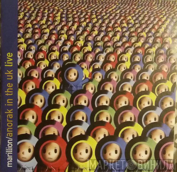  Marillion  - Anorak In The UK Live