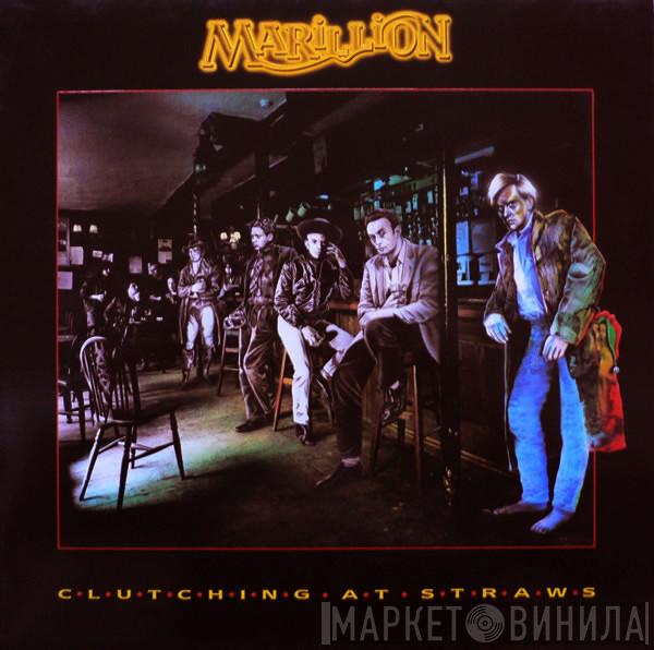  Marillion  - Clutching At Straws