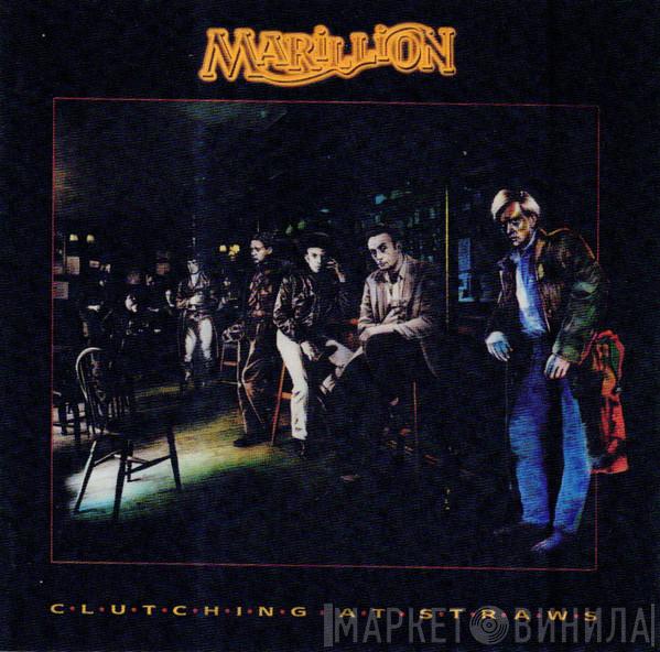  Marillion  - Clutching At Straws
