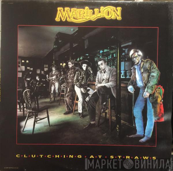  Marillion  - Clutching At Straws