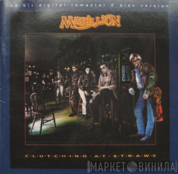  Marillion  - Clutching At Straws