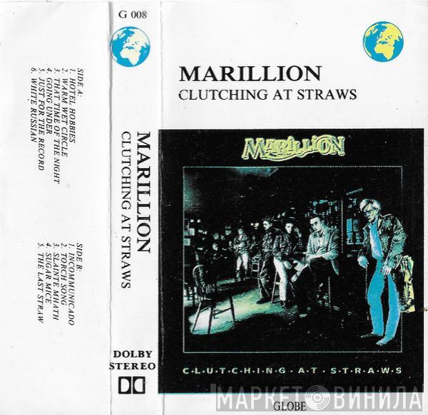  Marillion  - Clutching At Straws