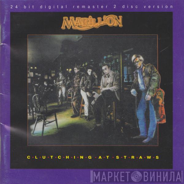  Marillion  - Clutching At Straws