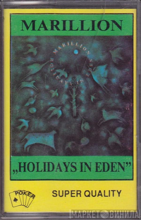  Marillion  - Holidays In Eden