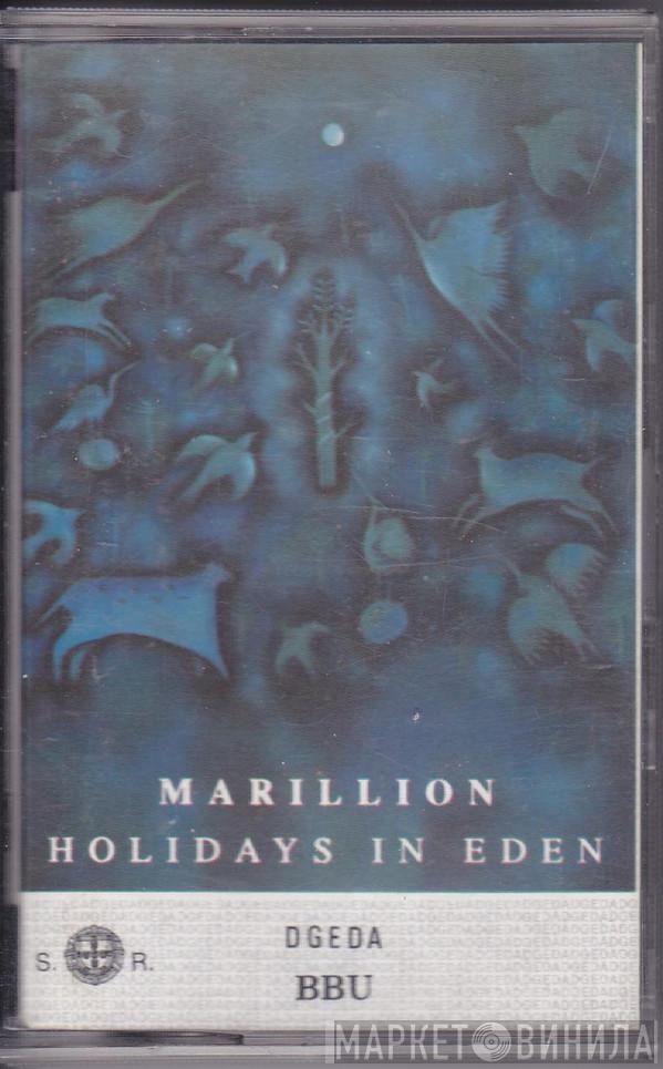  Marillion  - Holidays In Eden