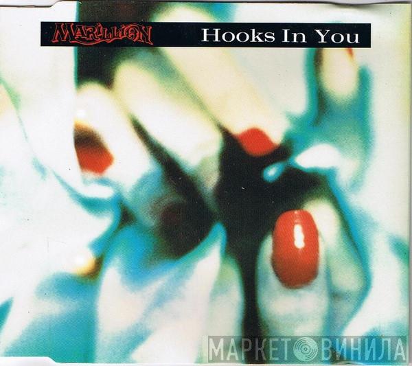 Marillion - Hooks In You