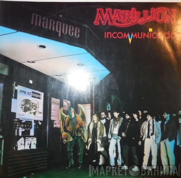  Marillion  - Incommunicado