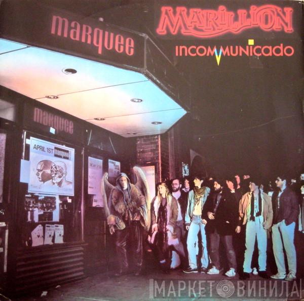 Marillion - Incommunicado