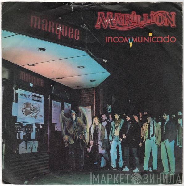 Marillion - Incommunicado