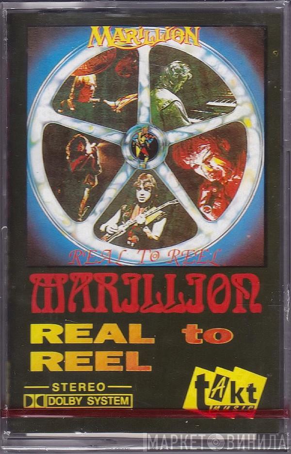  Marillion  - Real To Reel