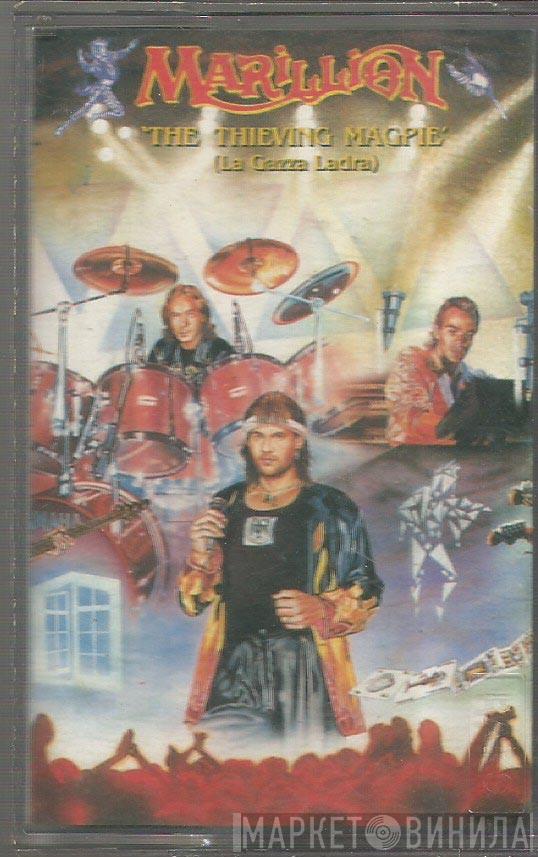  Marillion  - The Thieving Magpie (La Gazza Ladra)