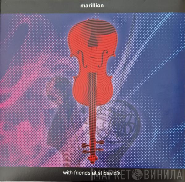 Marillion - With Friends At St David's