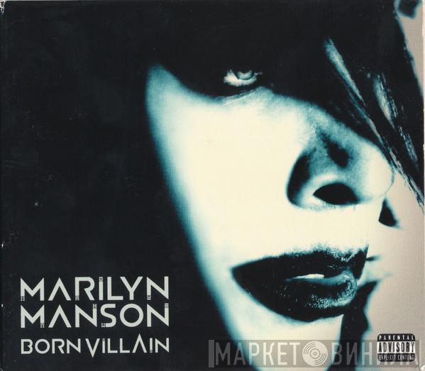  Marilyn Manson  - Born Villain