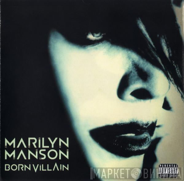  Marilyn Manson  - Born Villain
