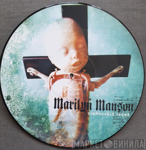 Marilyn Manson - Disposable Teens