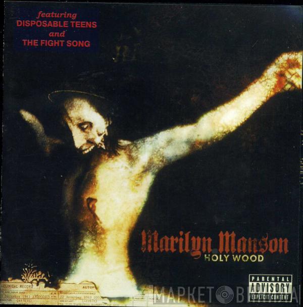  Marilyn Manson  - Holy Wood (In The Shadow Of The Valley Of Death)