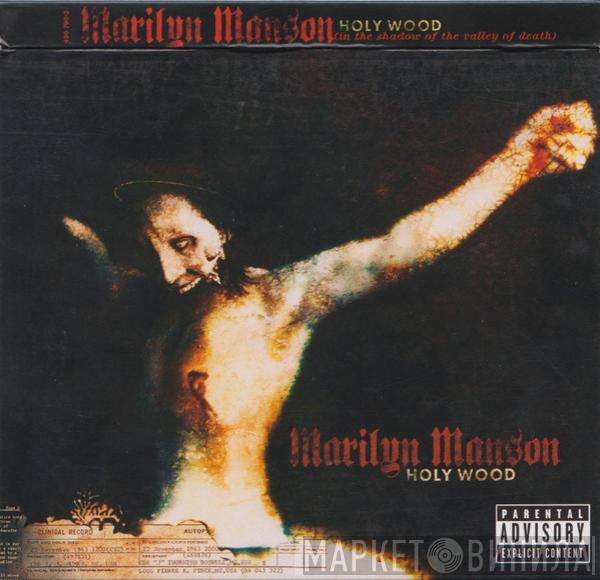 Marilyn Manson - Holy Wood (In The Shadow Of The Valley Of Death)