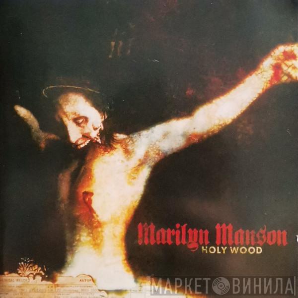  Marilyn Manson  - Holy Wood (In The Shadow Of The Valley Of Death)