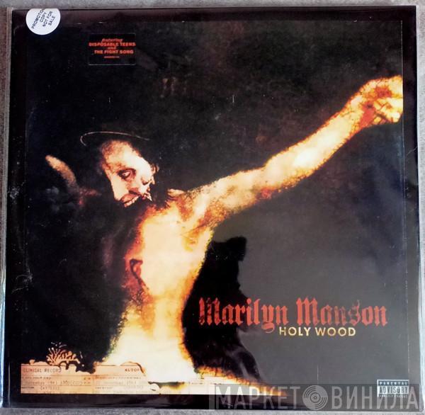  Marilyn Manson  - Holy Wood (In The Shadow Of The Valley Of Death)