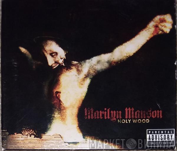  Marilyn Manson  - Holy Wood (In The Shadow Of The Valley Of Death)