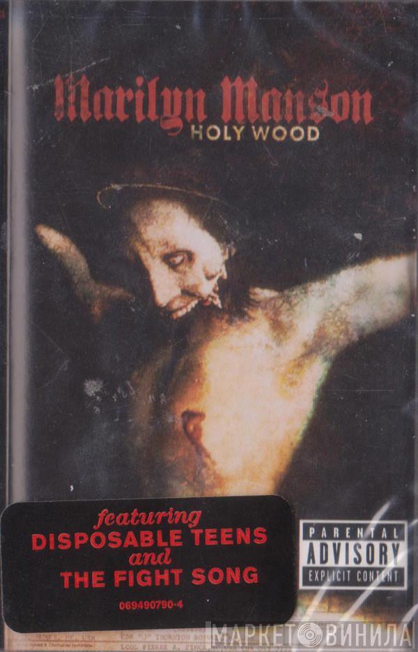  Marilyn Manson  - Holy Wood (In The Shadow Of The Valley Of Death)