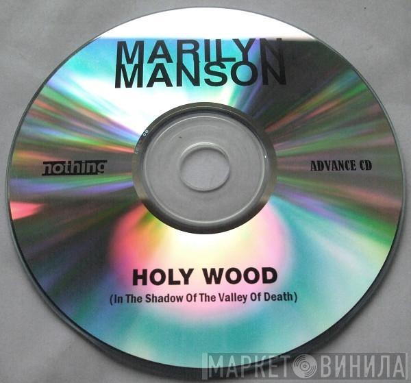  Marilyn Manson  - Holy Wood (In The Shadow Of The Valley Of Death)