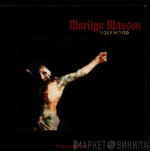  Marilyn Manson  - Holy Wood (In The Shadow Of The Valley Of Death)
