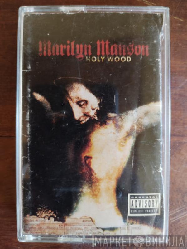  Marilyn Manson  - Holy Wood
