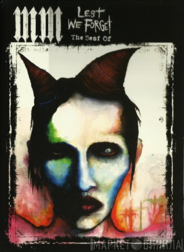  Marilyn Manson  - Lest We Forget: The Best Of