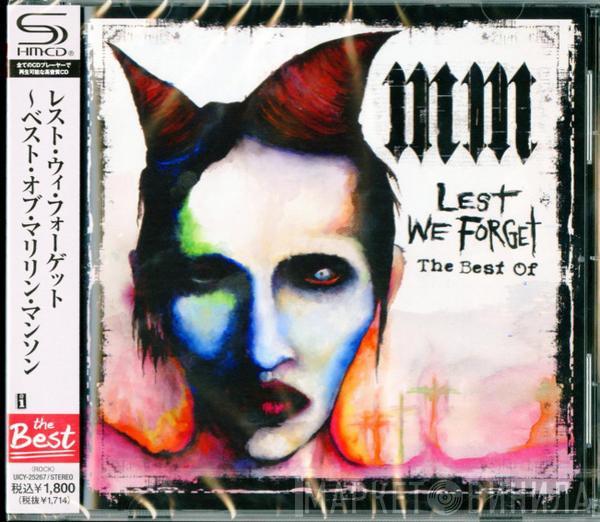 Marilyn Manson  - Lest We Forget - The Best Of