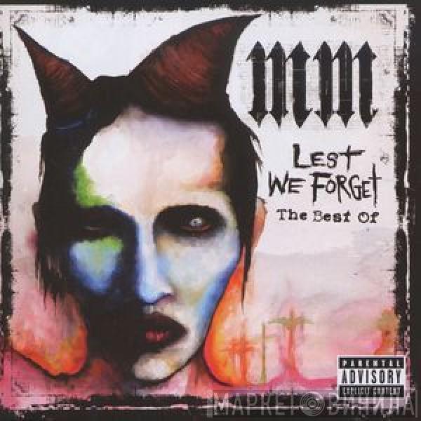  Marilyn Manson  - Lest We Forget - The Best Of