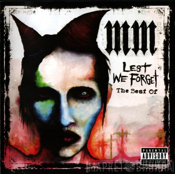  Marilyn Manson  - Lest We Forget - The Best Of
