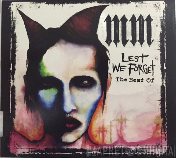  Marilyn Manson  - Lest We Forget - The Best Of
