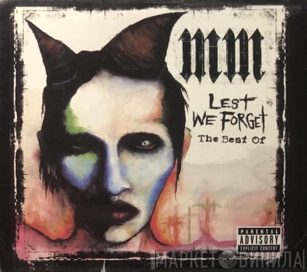  Marilyn Manson  - Lest We Forget - The Best Of