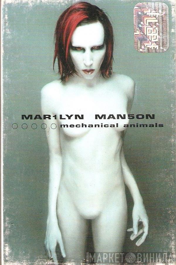  Marilyn Manson  - Mechanical Animals