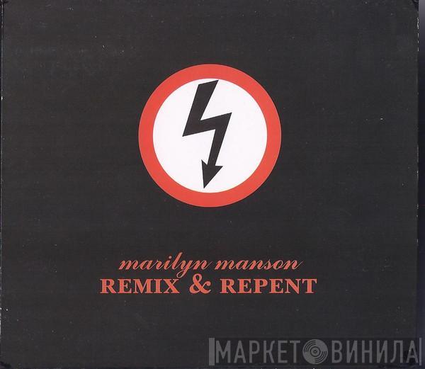 Marilyn Manson - Remix & Repent