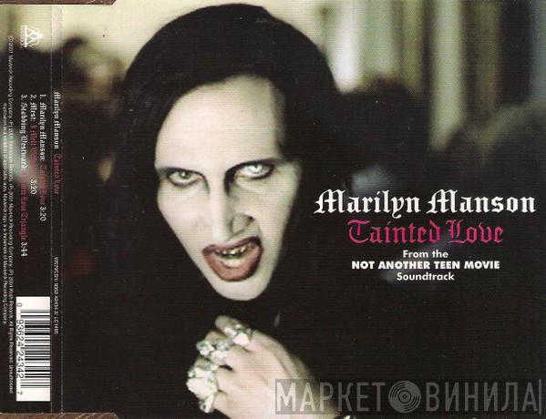 Marilyn Manson - Tainted Love