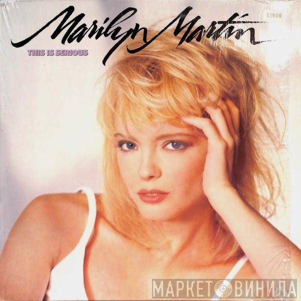  Marilyn Martin  - This Is Serious