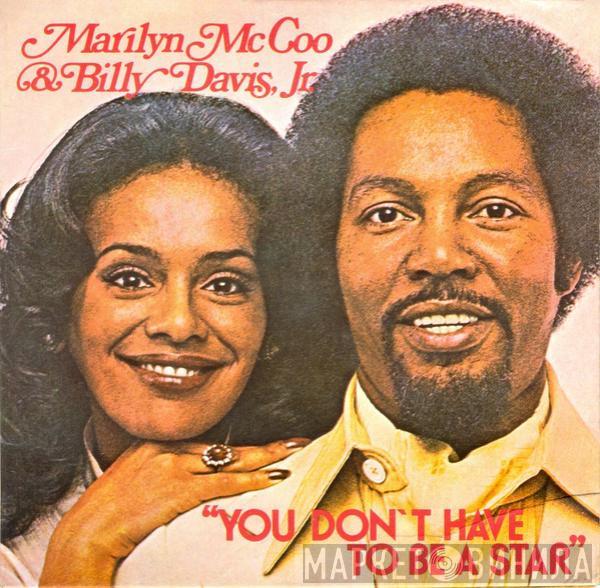  Marilyn McCoo & Billy Davis Jr.  - You Don't Have To Be A Star (To Be In My Show) / We've Got To Get It On Again