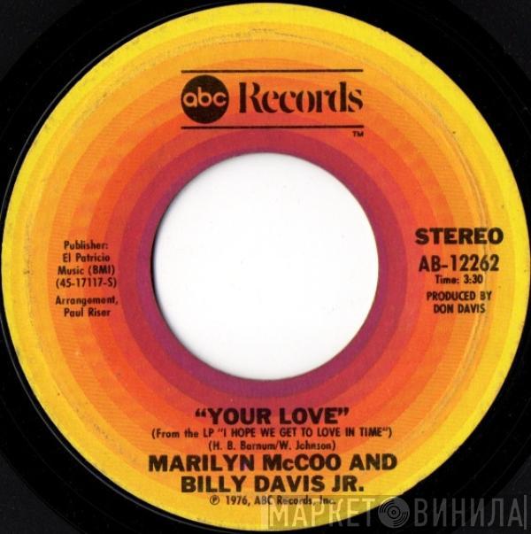  Marilyn McCoo & Billy Davis Jr.  - Your Love / My Love For You (Will Always Be The Same)