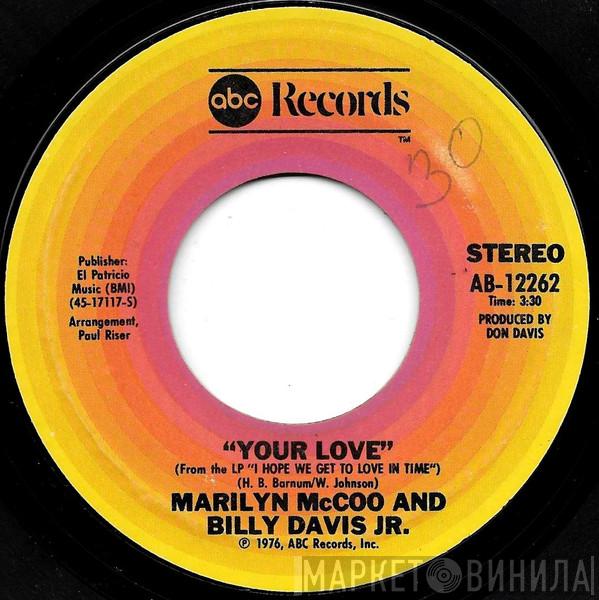  Marilyn McCoo & Billy Davis Jr.  - Your Love / My Love For You (Will Always Be The Same)