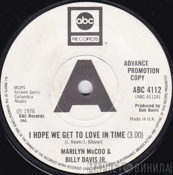 Marilyn McCoo & Billy Davis Jr. - I Hope We Get To Love In Time / There's Got To Be A Happy Ending