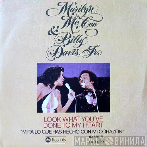 Marilyn McCoo & Billy Davis Jr. - Look What You've Done To My Heart = Mira Lo Que Has Hecho Con Mi Corazon